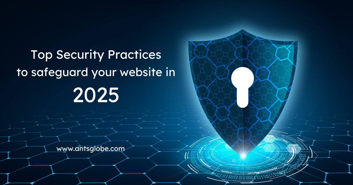 Best Security Practices for Your Website in 2025
