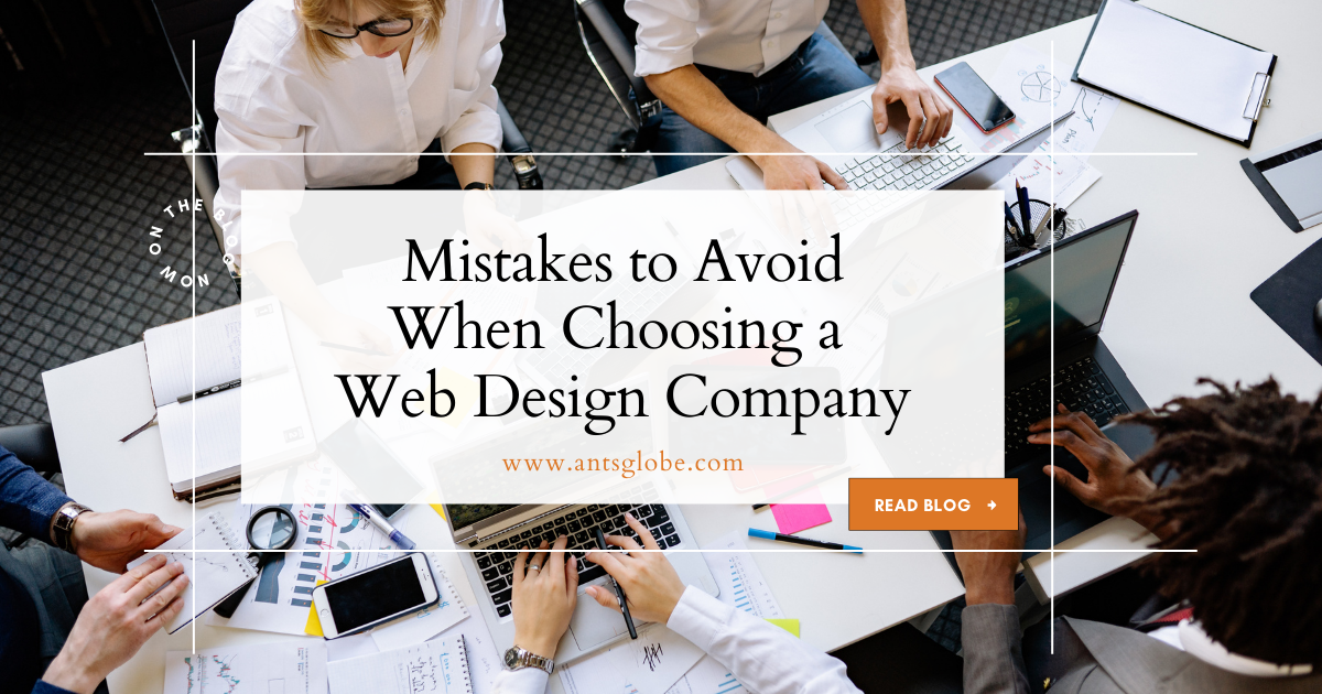 Mistakes to Avoid When Choosing a Web Design Company