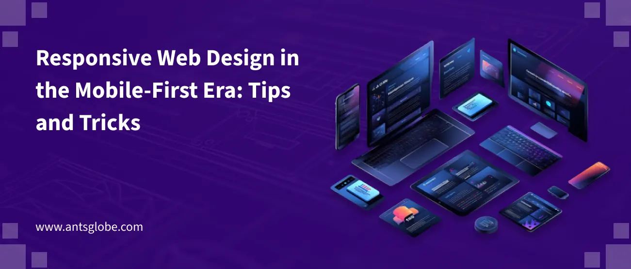 Responsive Web Design in the Mobile-First Era