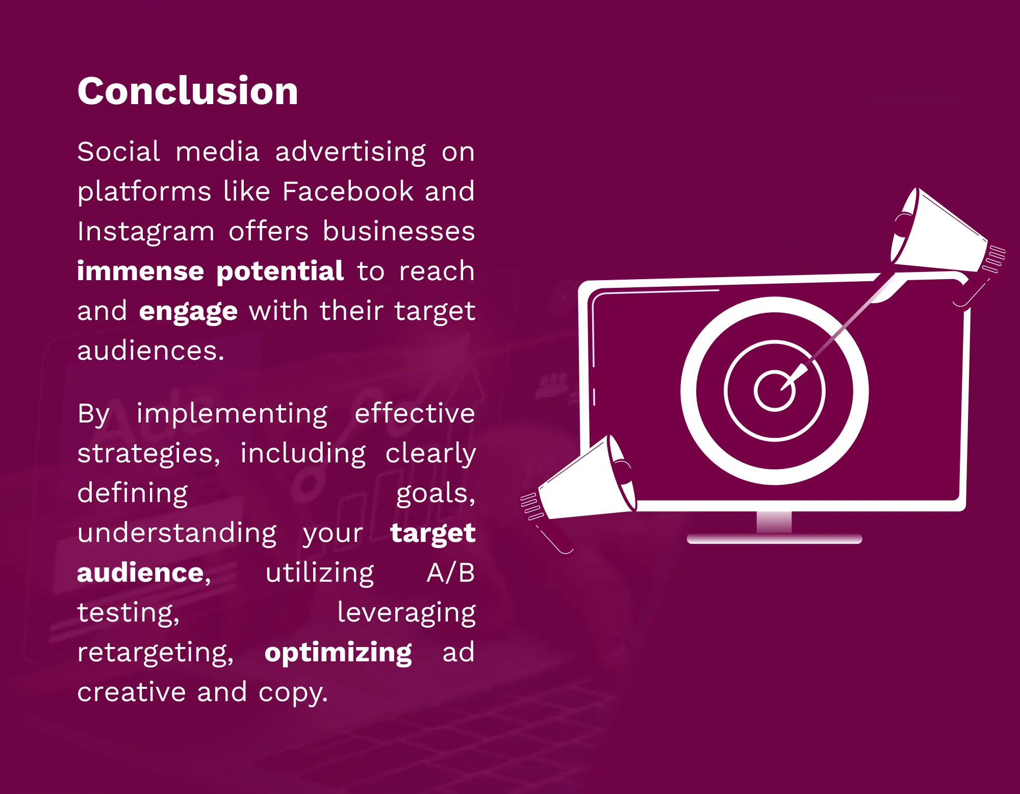 conclusion social media advertising strategies maximizing roi