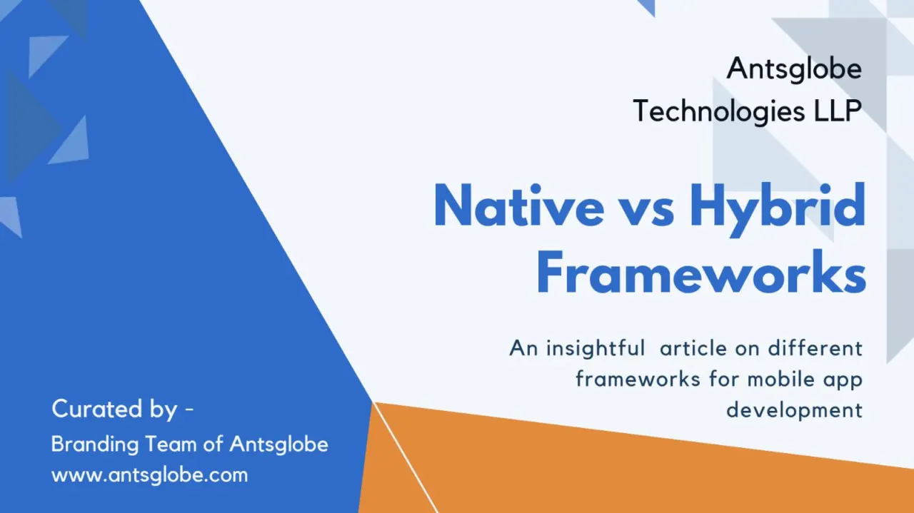 Native vs Hybrid Frameworks. What to choose for a mobile app development?